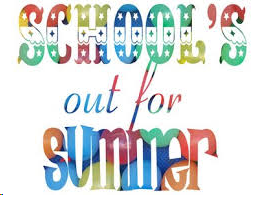 "Schools out for Summer" in colorful text